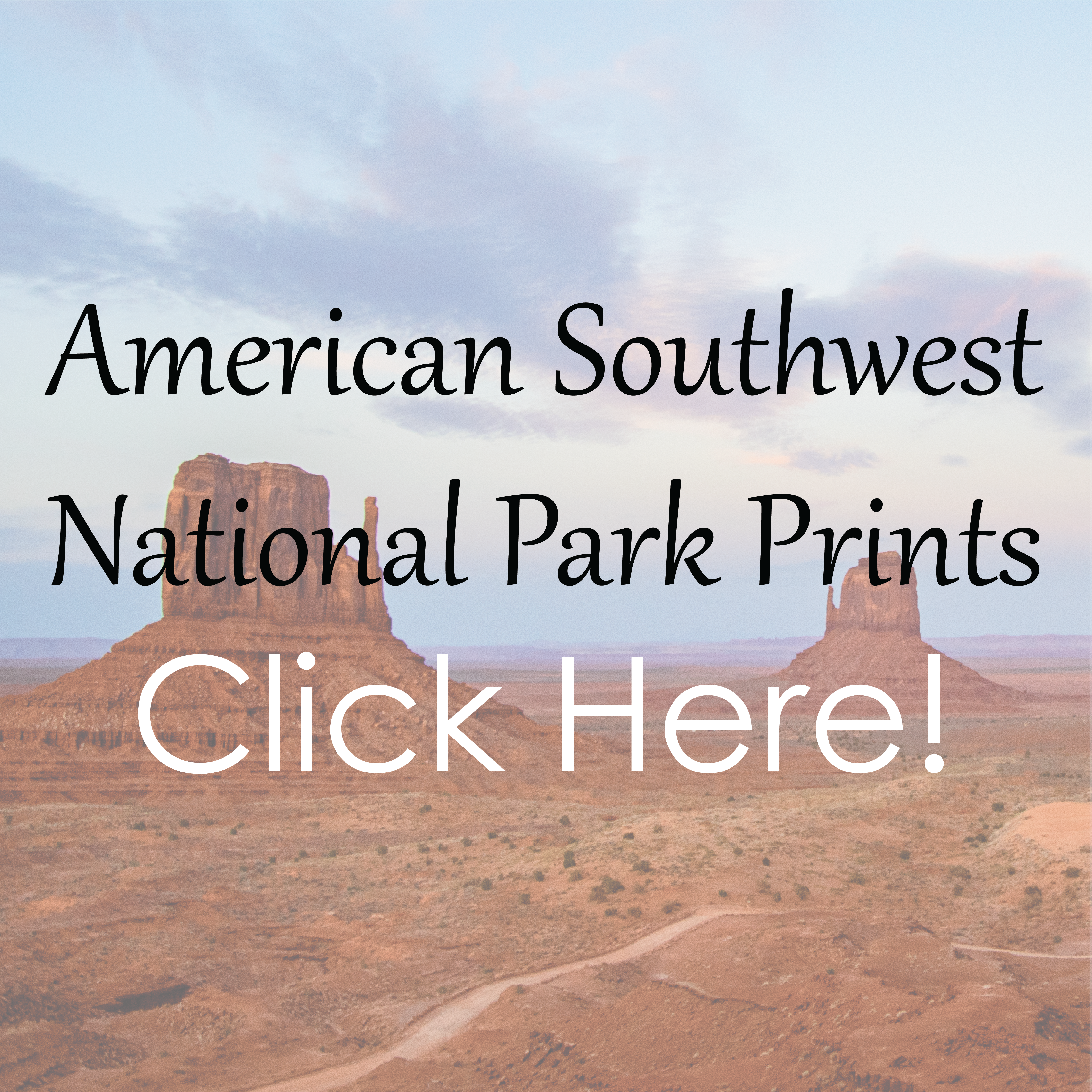 American Southwest National Parks Prints